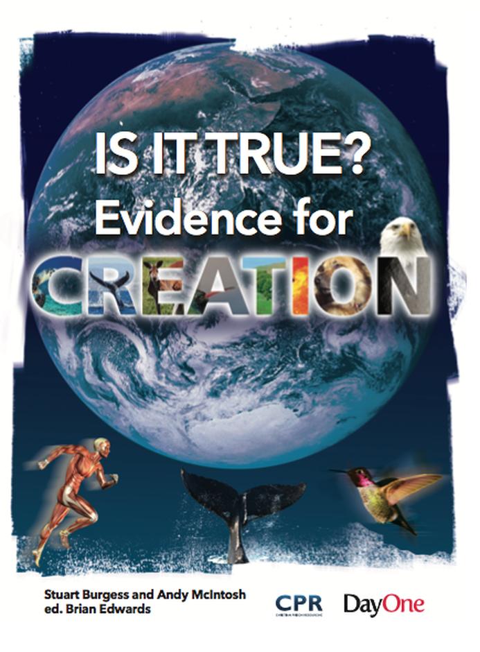 Is It True? Evidence for Creation