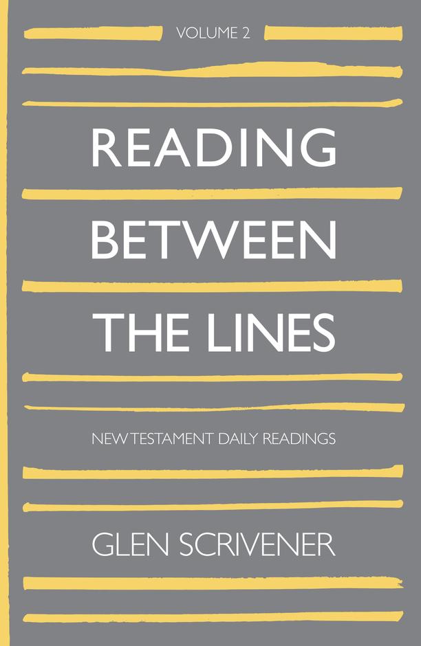 Reading Between The Lines (Vol 2: NT)