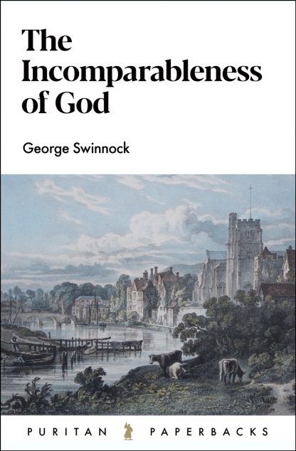 The Incomparableness of God